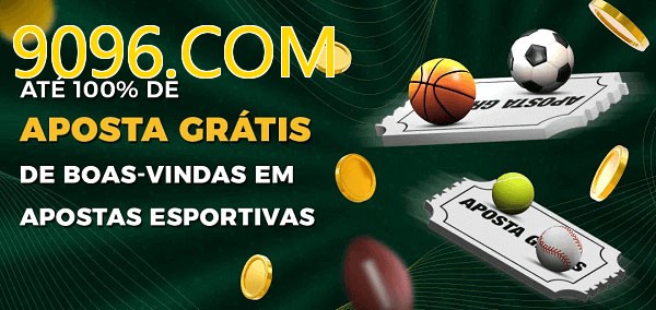 9096.COMbet Ate 100% de Aposta Gratis